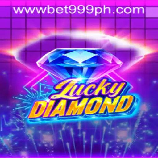 Discover LuckyDiamond: A Thrilling New Adventure in Bet999 PH